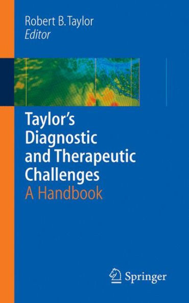 Taylor's Diagnostic and Therapeutic Challenges: A Handbook