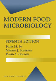 Title: Modern Food Microbiology / Edition 7, Author: James M. Jay