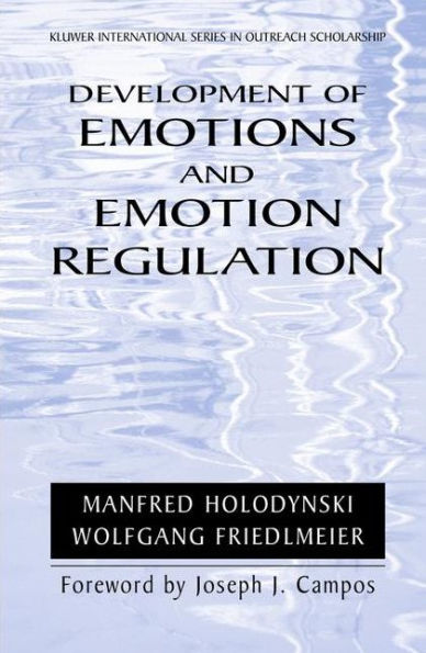 Development of Emotions and Emotion Regulation