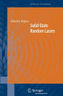 Solid-State Random Lasers / Edition 1