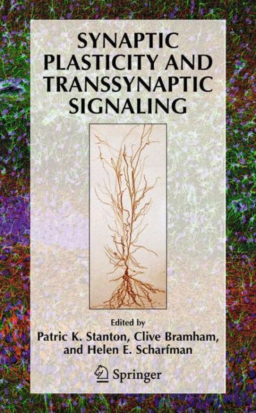 Synaptic Plasticity and Transsynaptic Signaling / Edition 1