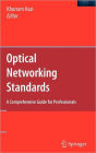 Optical Networking Standards: A Comprehensive Guide for Professionals