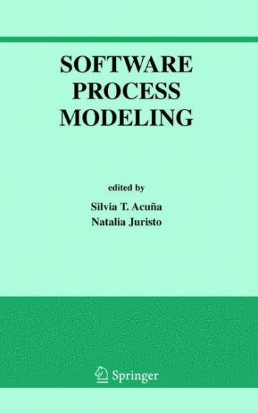Software Process Modeling / Edition 1