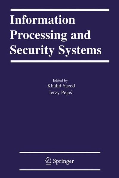 Information Processing and Security Systems / Edition 1