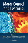 Alternative view 2 of Motor Control and Learning / Edition 1