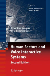 Title: Human Factors and Voice Interactive Systems / Edition 2, Author: Daryle Gardner-Bonneau