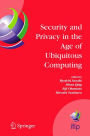 Security and Privacy in the Age of Ubiquitous Computing: IFIP TC11 20th International Information Security Conference, May 30 - June 1, 2005, Chiba, Japan