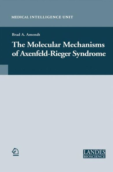 The Molecular Mechanisms of Axenfeld-Rieger Syndrome