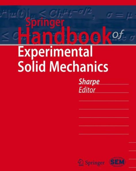 Springer Handbook of Experimental Solid Mechanics