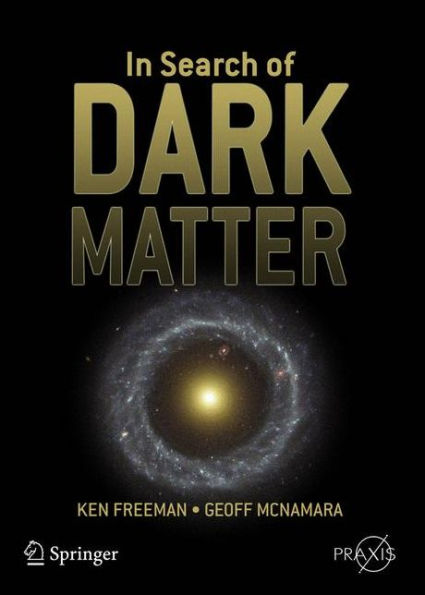 In Search of Dark Matter / Edition 1