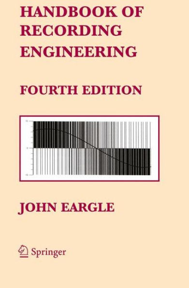 Handbook of Recording Engineering / Edition 4