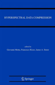 Title: Hyperspectral Data Compression / Edition 1, Author: Giovanni Motta