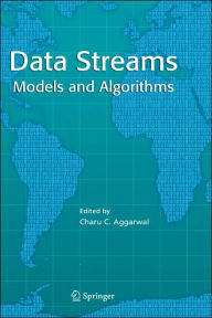 Title: Data Streams: Models and Algorithms / Edition 1, Author: Charu C. Aggarwal
