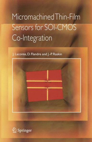 Micromachined Thin-Film Sensors for SOI-CMOS Co-Integration / Edition 1