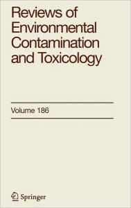 Title: Reviews of Environmental Contamination and Toxicology 186 / Edition 1, Author: George Ware