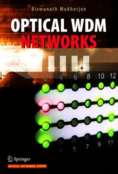 Optical WDM Networks / Edition 1