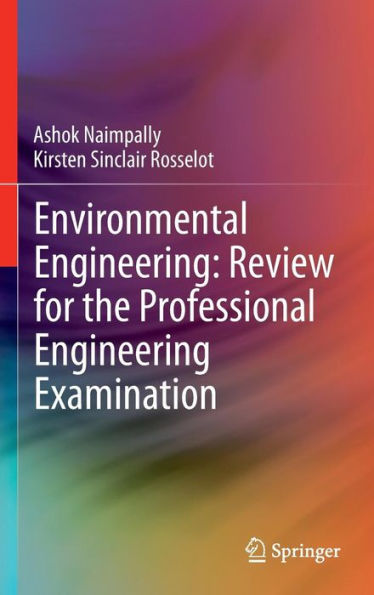 Environmental Engineering: Review for the Professional Engineering Examination / Edition 1