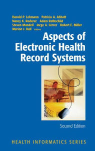 Title: Aspects of Electronic Health Record Systems / Edition 2, Author: Harold P. Lehmann