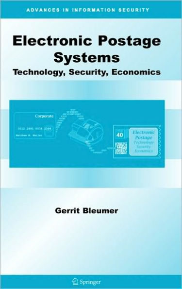 Electronic Postage Systems: Technology, Security, Economics / Edition 1