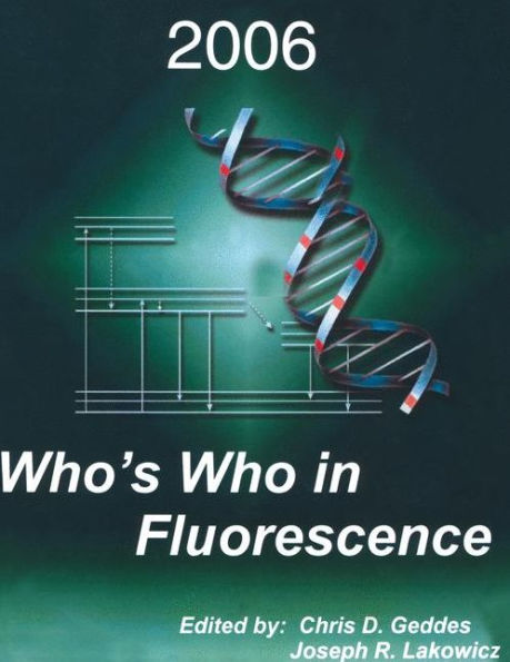 Who's Who in Fluorescence 2006