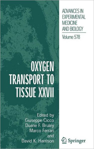 Oxygen Transport to Tissue XXVII / Edition 1