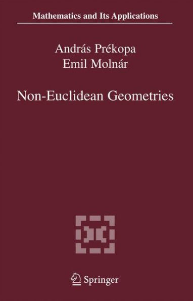 Non-Euclidean Geometries: Jï¿½nos Bolyai Memorial Volume / Edition 1
