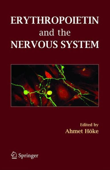 Erythropoietin and the Nervous System / Edition 1