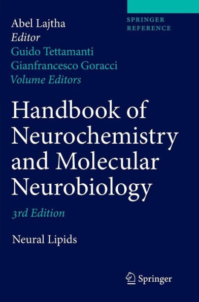 Handbook of Neurochemistry and Molecular Neurobiology: Neural Lipids / Edition 3