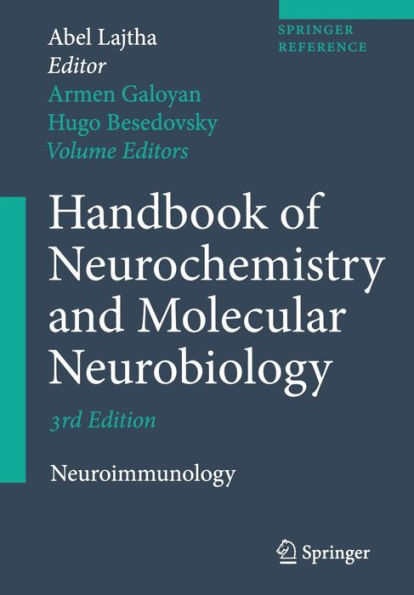 Handbook of Neurochemistry and Molecular Neurobiology: Neuroimmunology / Edition 3
