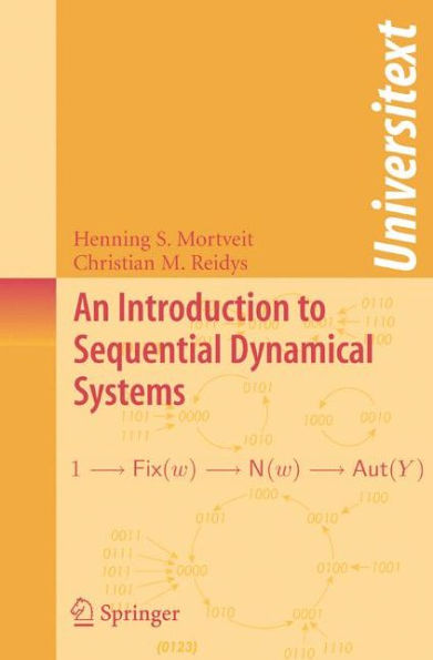 An Introduction to Sequential Dynamical Systems / Edition 1