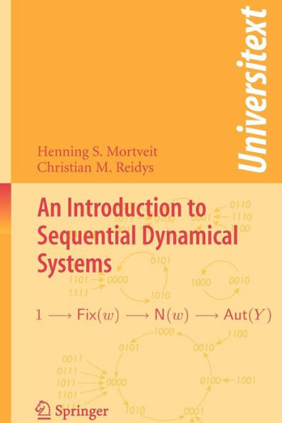 An Introduction to Sequential Dynamical Systems / Edition 1