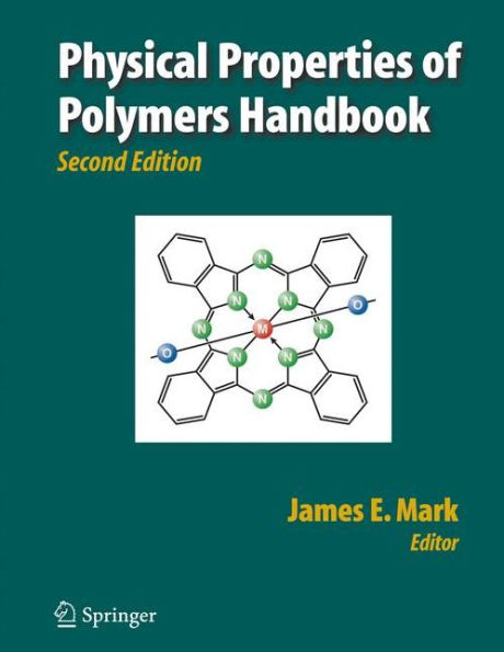 Physical Properties of Polymers Handbook / Edition 2