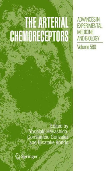 The Arterial Chemoreceptors / Edition 1