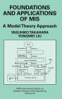 Alternative view 2 of Foundations and Applications of MIS: A Model Theory Approach / Edition 1