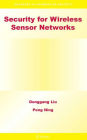 Security for Wireless Sensor Networks / Edition 1