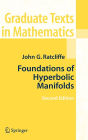 Foundations of Hyperbolic Manifolds / Edition 2