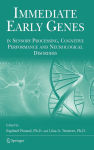 Alternative view 1 of Immediate Early Genes in Sensory Processing, Cognitive Performance and Neurological Disorders