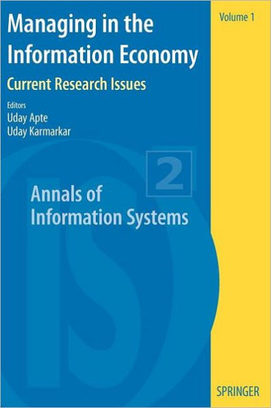 Managing in the Information Economy: Current Research Issues / Edition 1