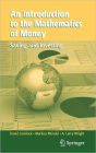 An Introduction to the Mathematics of Money: Saving and Investing / Edition 1