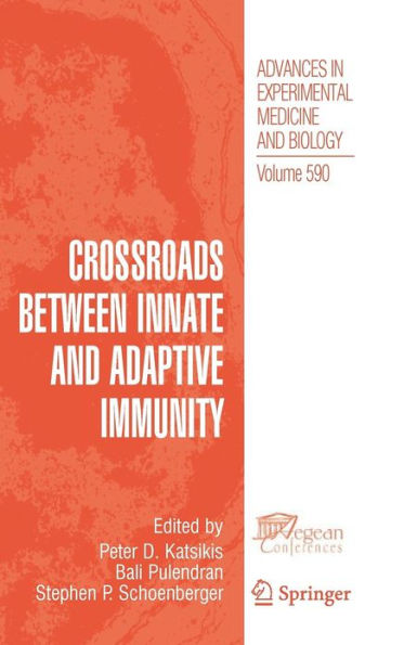 Crossroads between Innate and Adaptive Immunity