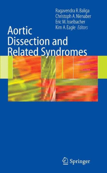 Aortic Dissection and Related Syndromes / Edition 1