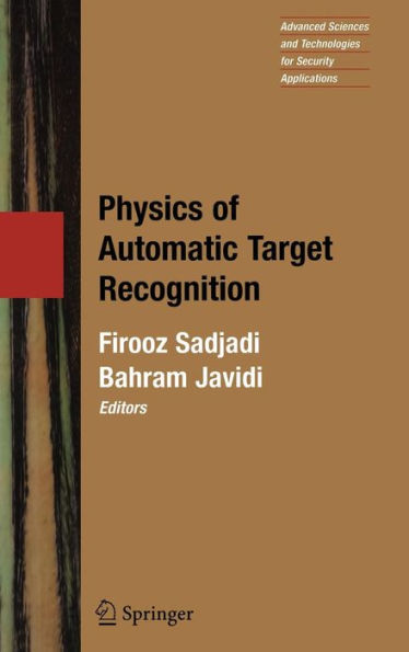 Physics of Automatic Target Recognition / Edition 1