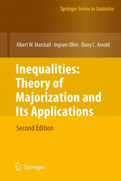 Inequalities: Theory of Majorization and Its Applications / Edition 2