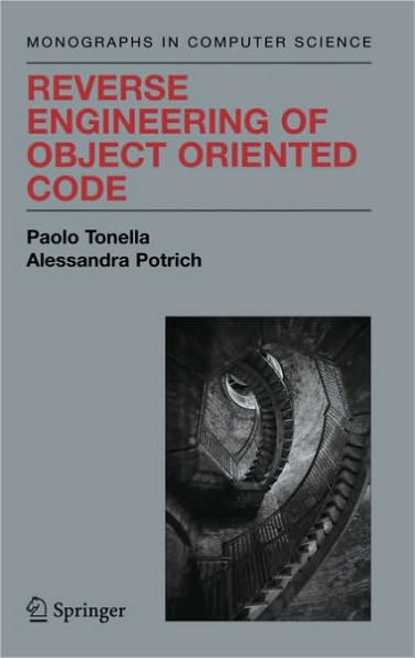 Reverse Engineering of Object Oriented Code / Edition 1