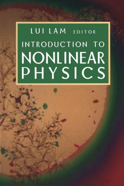 Introduction to Nonlinear Physics / Edition 1