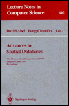 Advances in Spatial Databases: 3rd International Symposium, SSD '93, Singapore, June 23-25, 1993, Proceedings