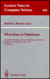 Directions in Databases; 12th British National Conference on Databases, BNCOD 12, Guildford, United Kingdom, July 6-8, 1994