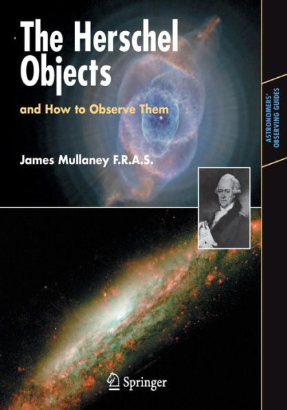 The Herschel Objects and How to Observe Them / Edition 1