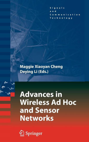 Advances in Wireless Ad Hoc and Sensor Networks / Edition 1