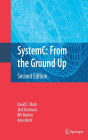 SystemC: From the Ground Up, Second Edition / Edition 2